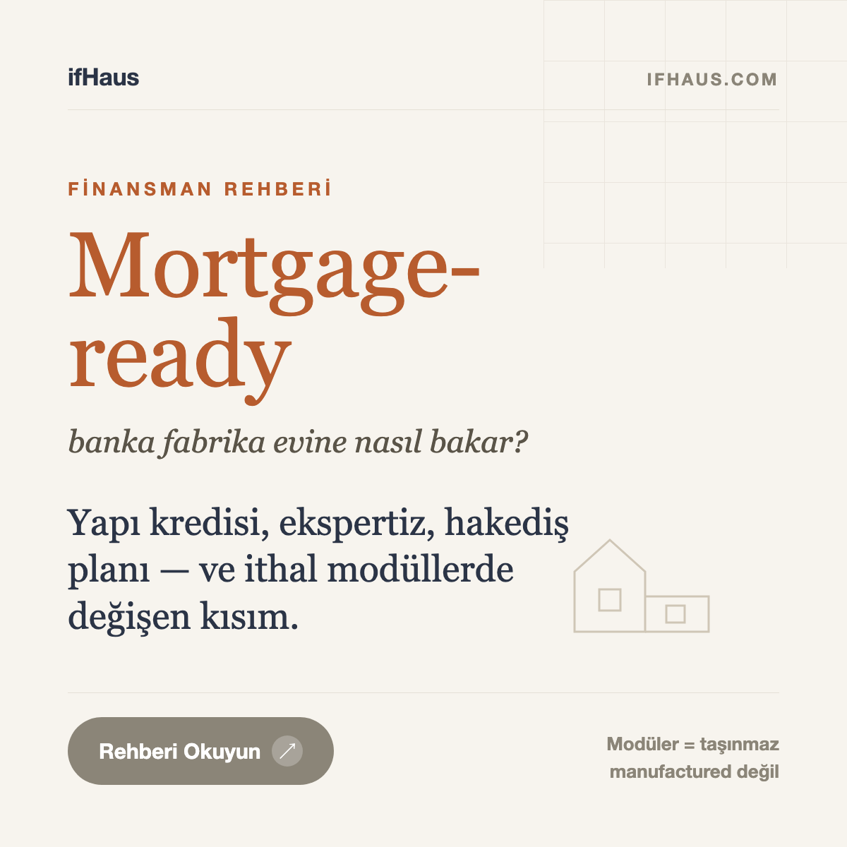 Modüler Ev Finansmanı: Banka Fabrika Yapımı Eve Nasıl Bakar?